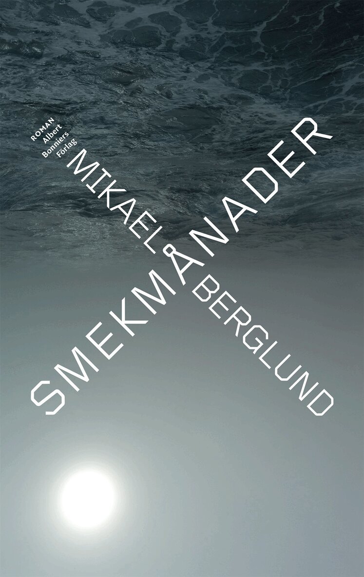 Mikael Berglund - Smekmånader, E-bok