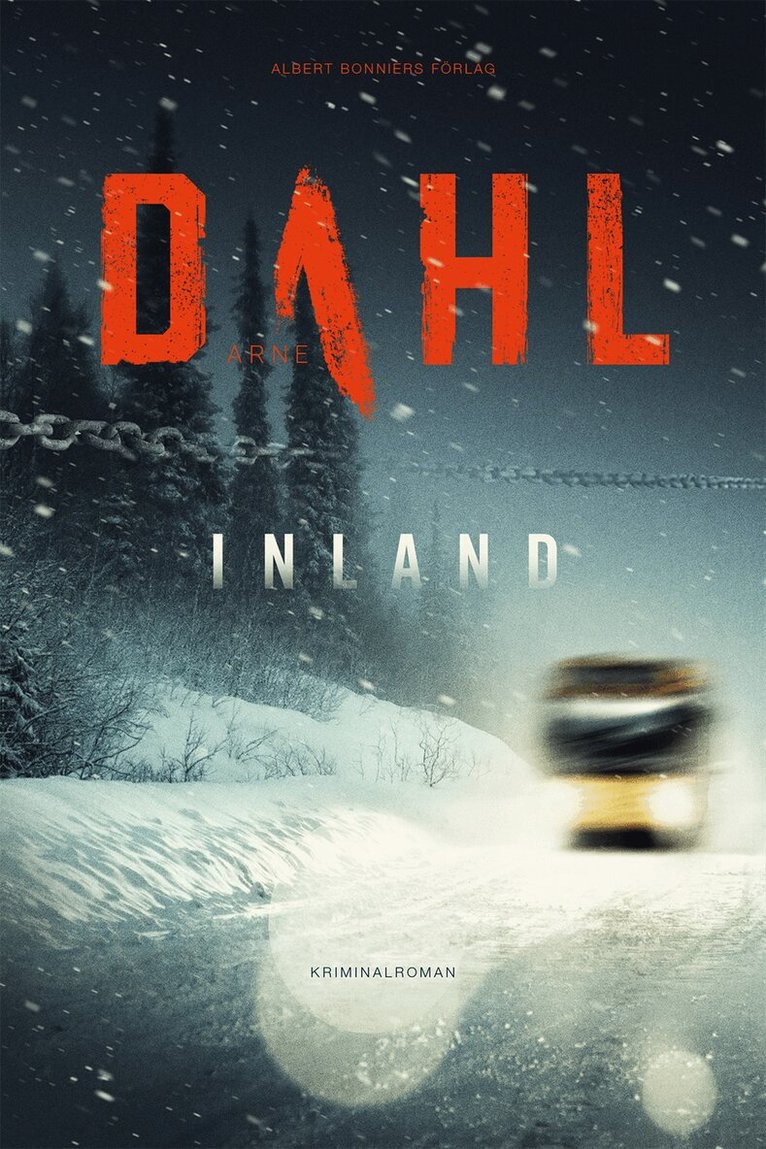 Arne Dahl - Inland, Inbunden