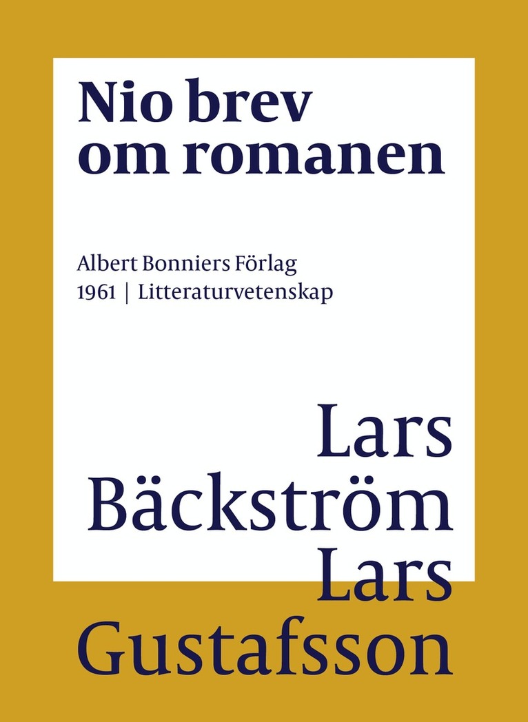Lars Gustafsson, Lars Bäckström - Nio brev om romanen, E-bok