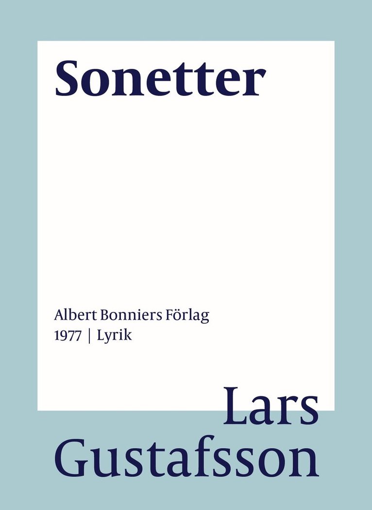 Lars Gustafsson - Sonetter, E-bok