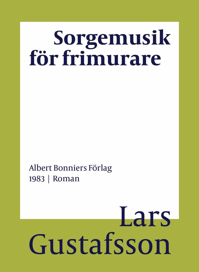 Lars Gustafsson - Sorgemusik för frimurare, E-bok