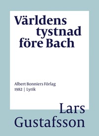 e-Bok Världens tystnad före Bach  dikter <br />                        E bok