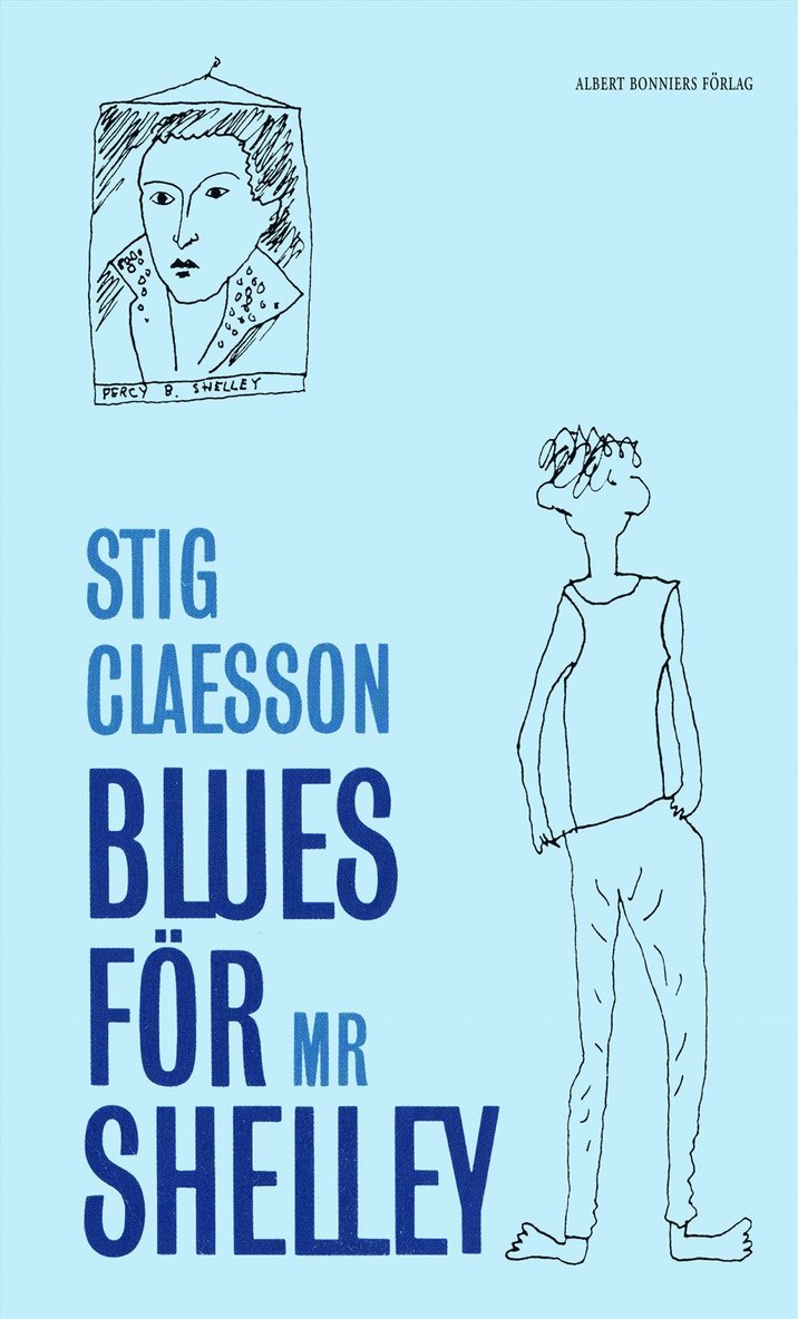Stig Claesson - Blues för mr Shelley : Kåserier, E-bok