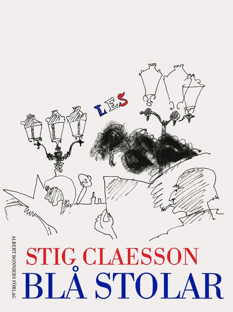 Stig Claesson - Blå stolar : Nice i text och bild, E-bok