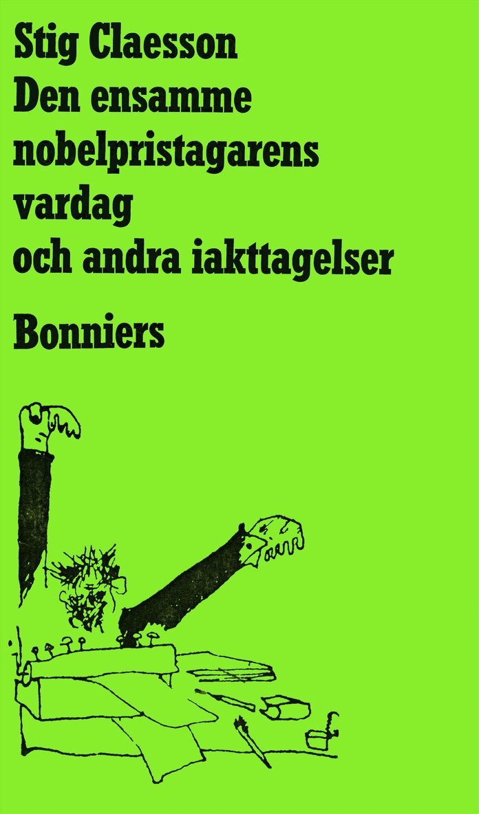 Stig Claesson - Den ensamme nobelpristagarens vardag och andra iakttagelser, E-bok