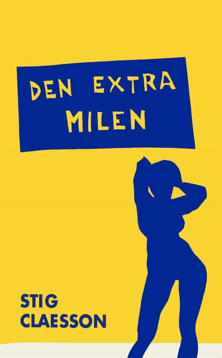 Stig Claesson - Den extra milen, E-bok