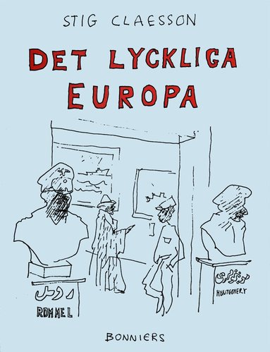 Stig Claesson - Det lyckliga Europa, E-bok
