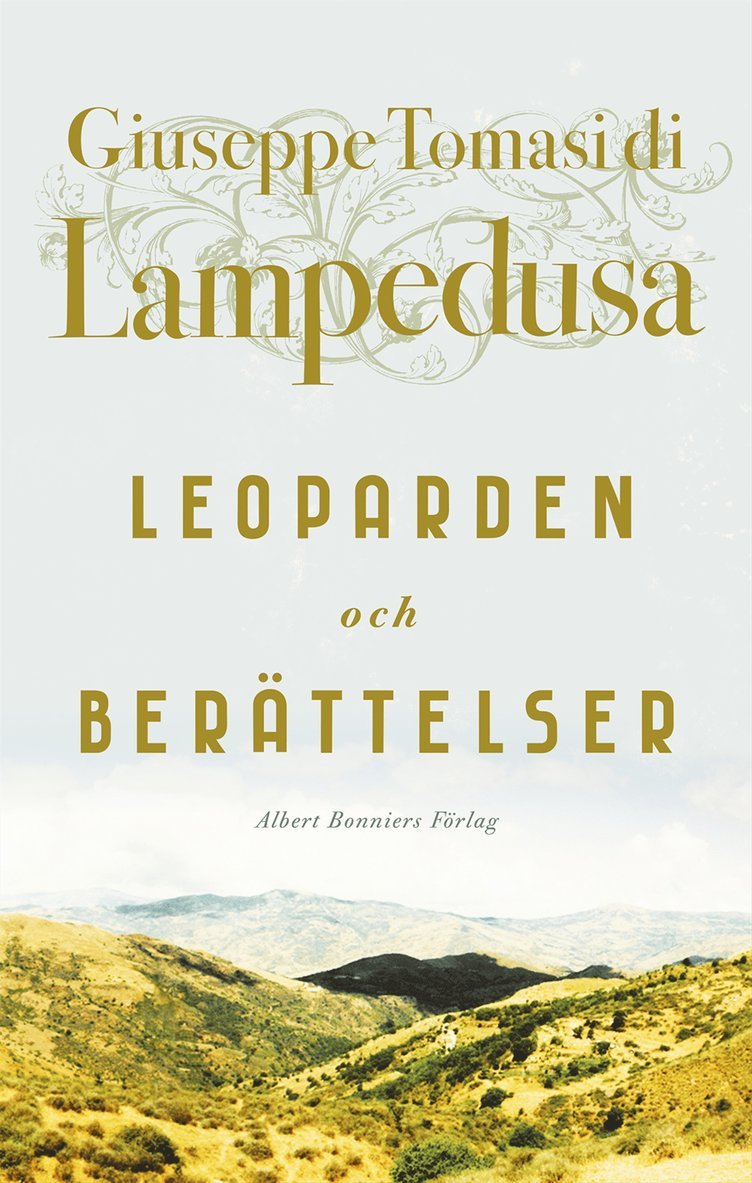 Giuseppe Tomasi di Lampedusa - Leoparden och Berättelser, E-bok