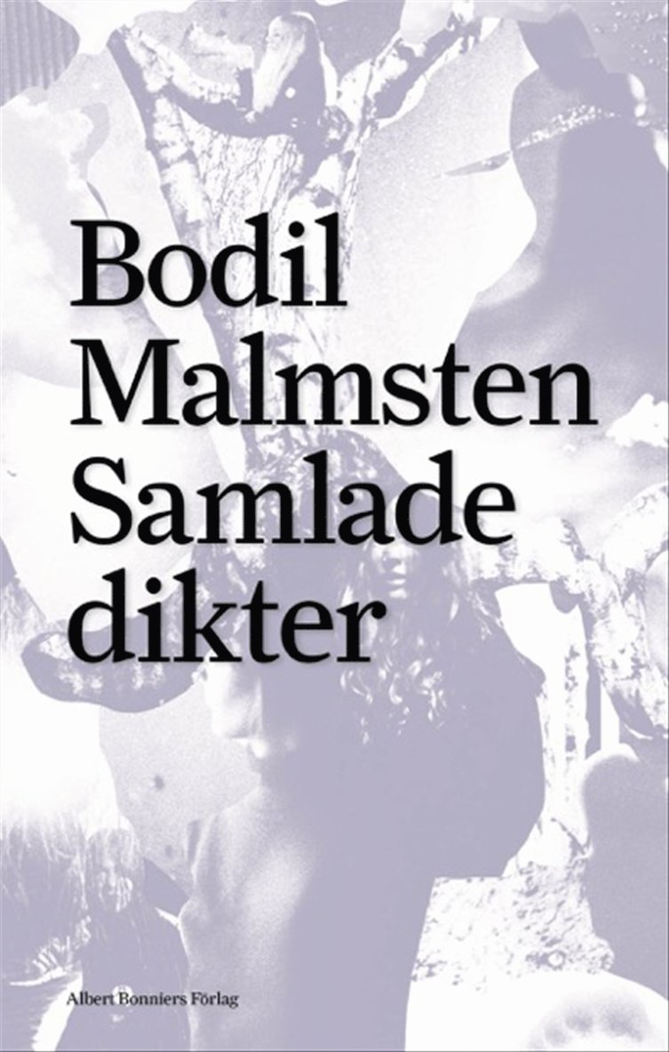 Bodil Malmsten - Samlade dikter, E-bok