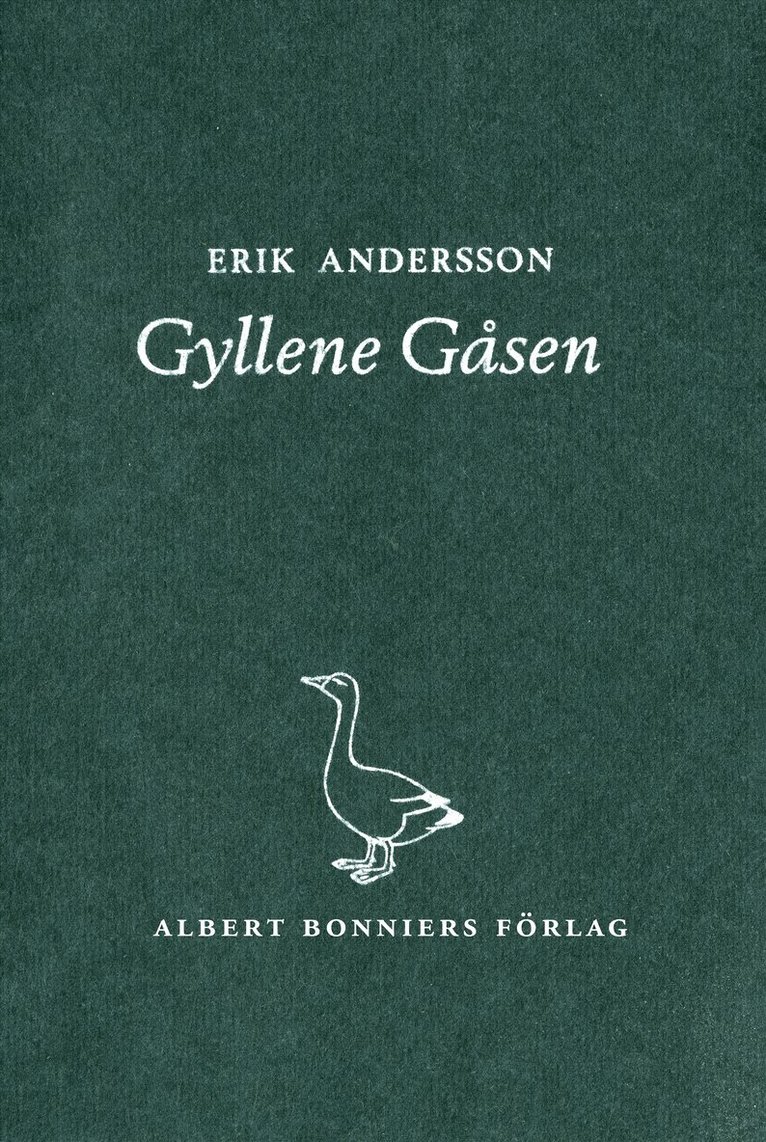 Erik Andersson - Gyllene Gåsen, E-bok