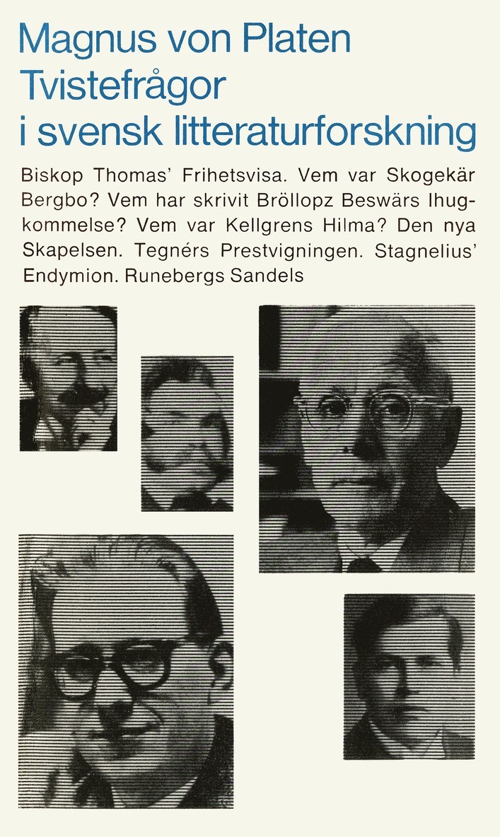 Magnus von Platen - Tvistefrågor i svensk litteraturforskning, E-bok
