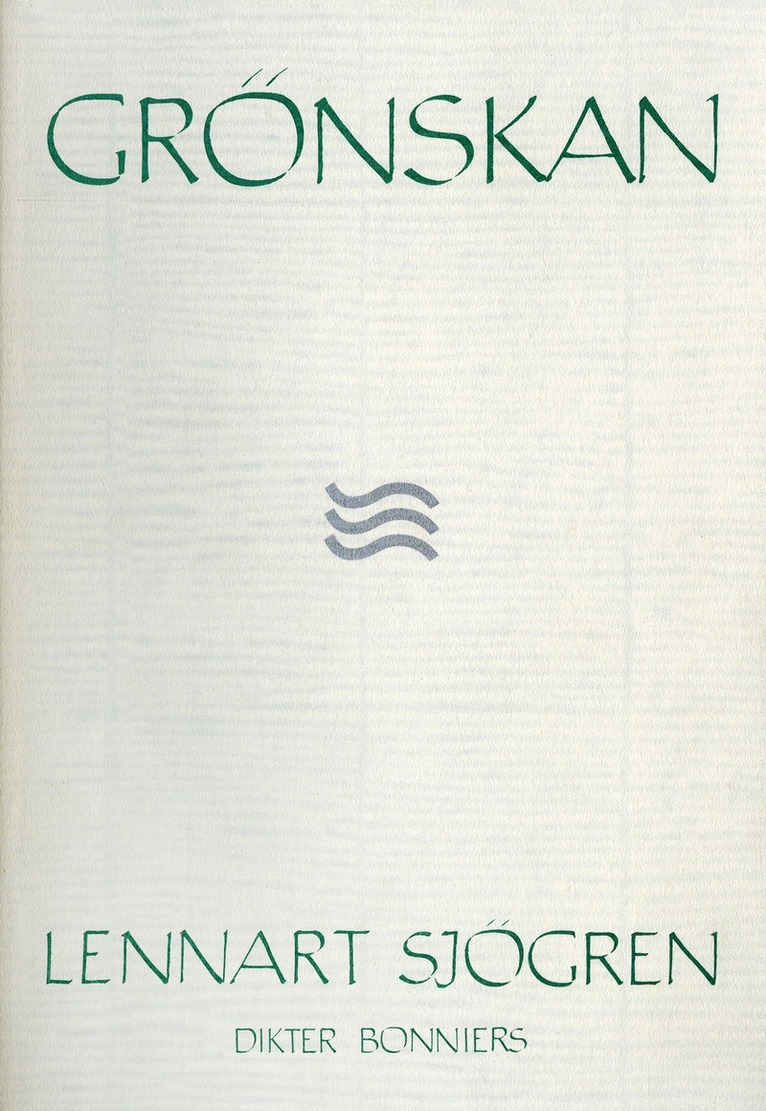 Lennart Sjögren - Grönskan : dikter, E-bok