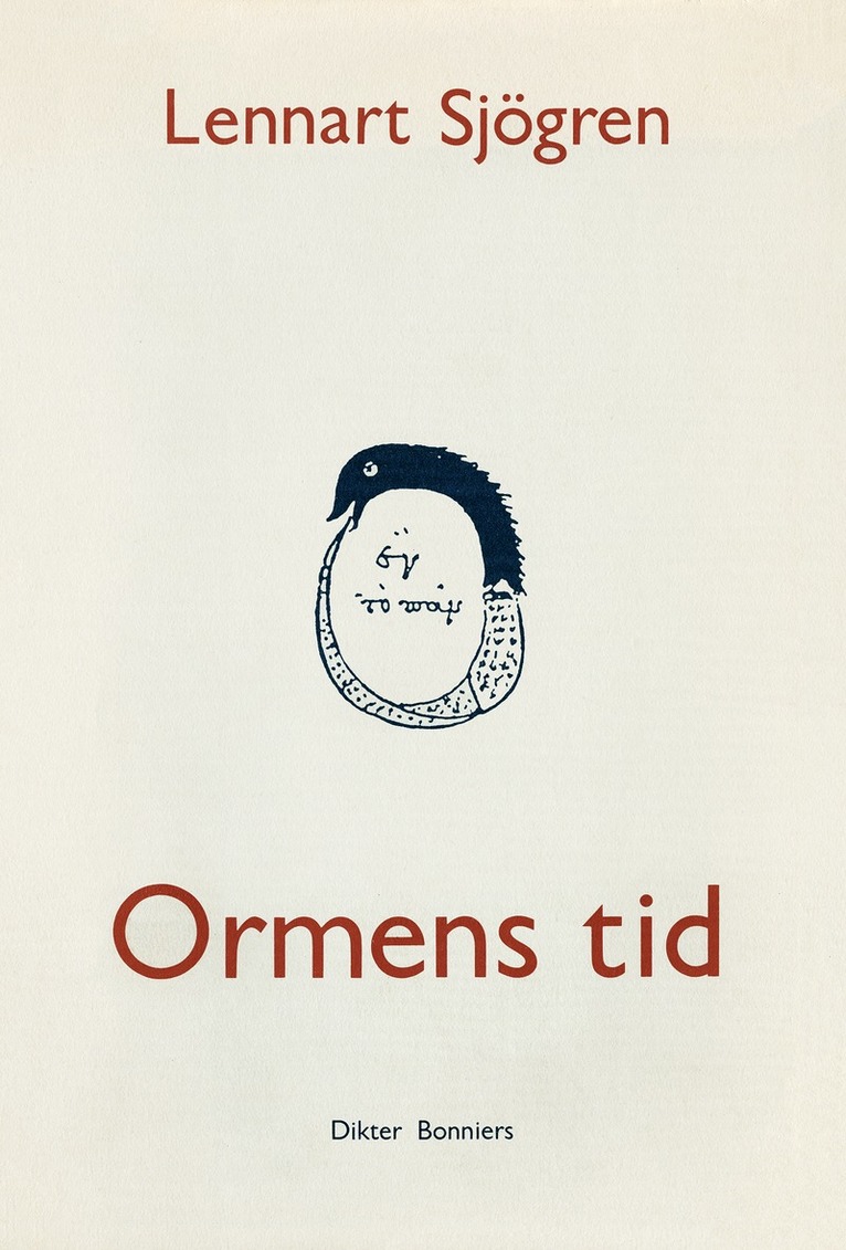 Lennart Sjögren - Ormens tid : dikter, E-bok