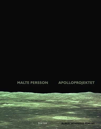 Malte Persson - Apolloprojektet : dikter, E-bok