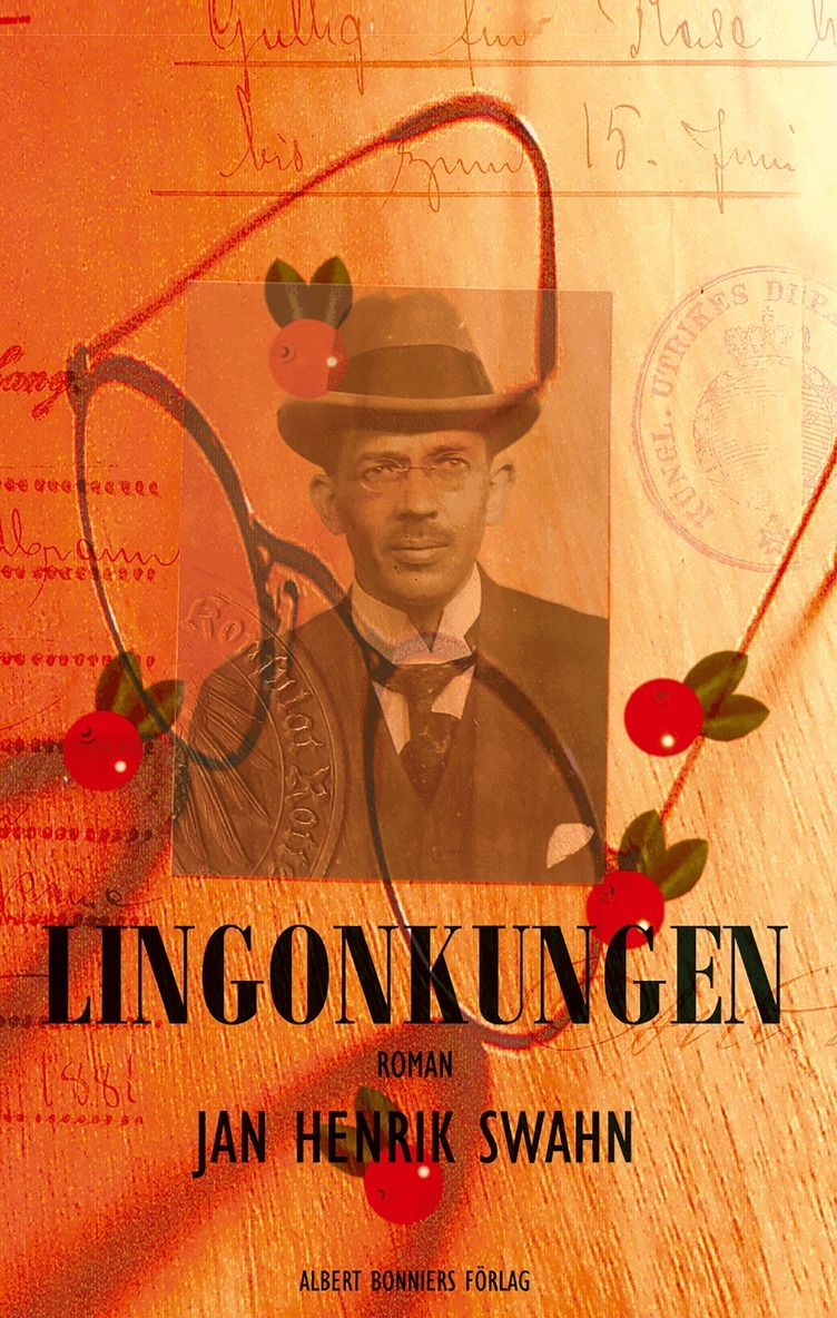 Jan Henrik Swahn - Lingonkungen, E-bok