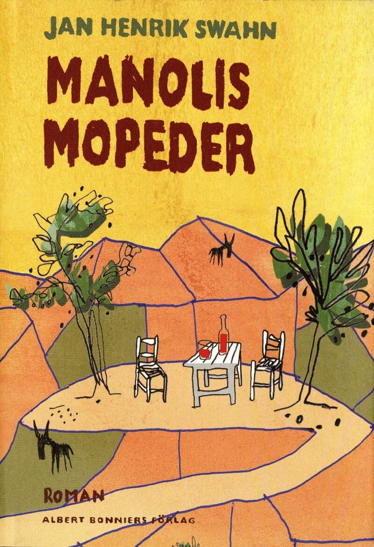 Jan Henrik Swahn - Manolis mopeder, E-bok