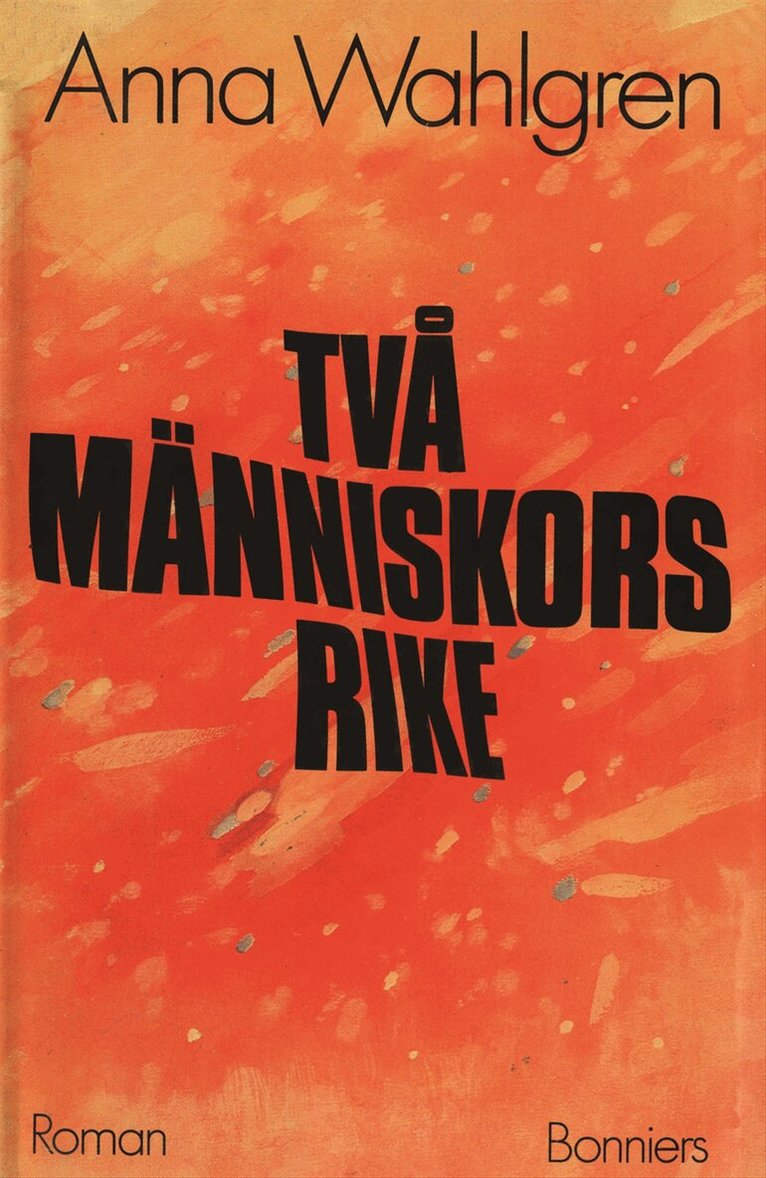 Anna Wahlgren - Två människors rike, E-bok