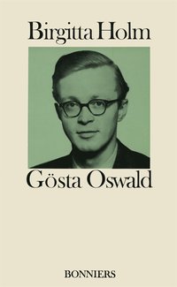 e-Bok Gösta Oswald  hans liv och verk och hans förbindelse med det svenska 40 talet <br />                        E bok