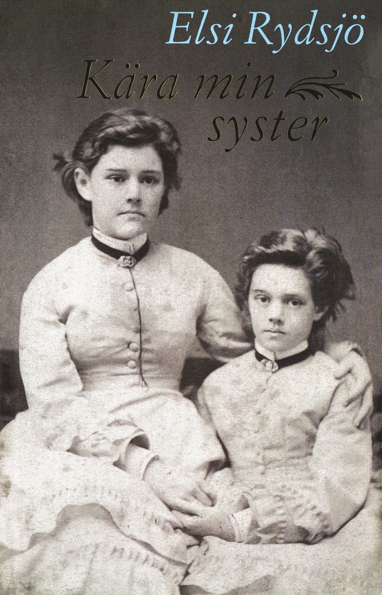 Elsi Rydsjö - Kära min syster, E-bok