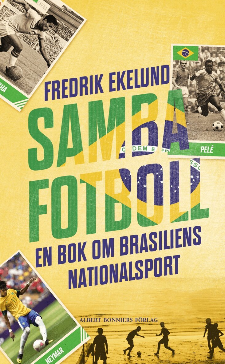 Fredrik Ekelund - Sambafotboll, E-bok