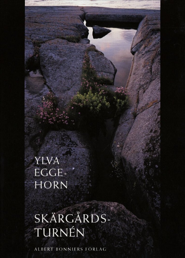 Ylva Eggehorn - Skärgårdsturnén, E-bok