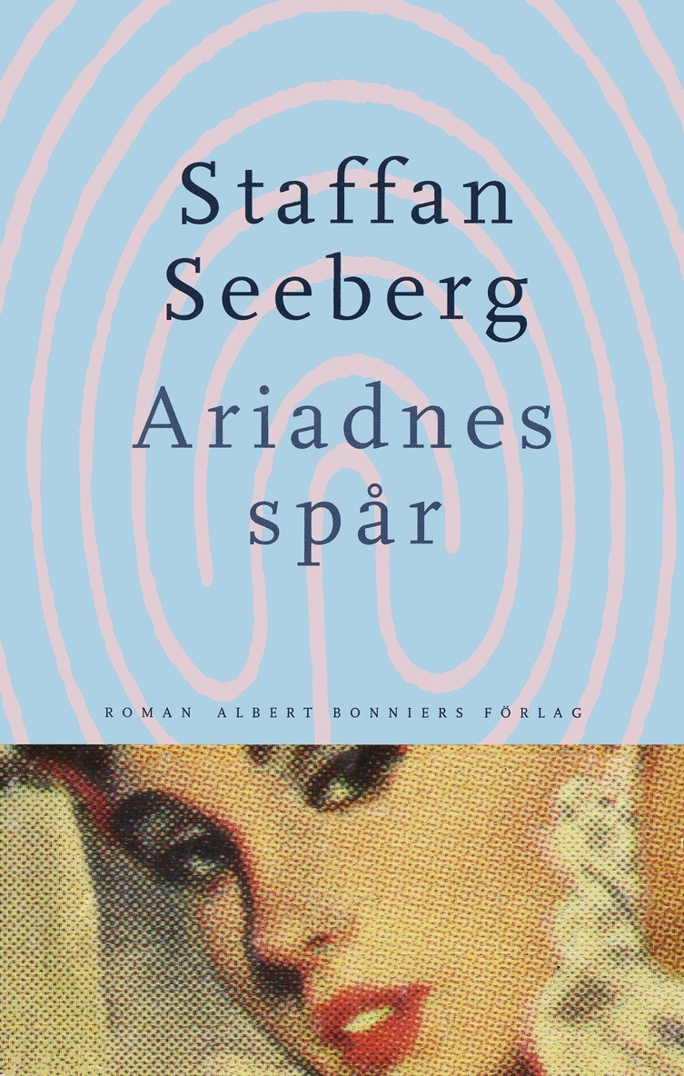 Staffan Seeberg - Ariadnes spår, E-bok