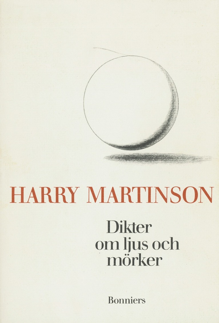 Harry Martinson - Dikter om ljus och mörker, E-bok