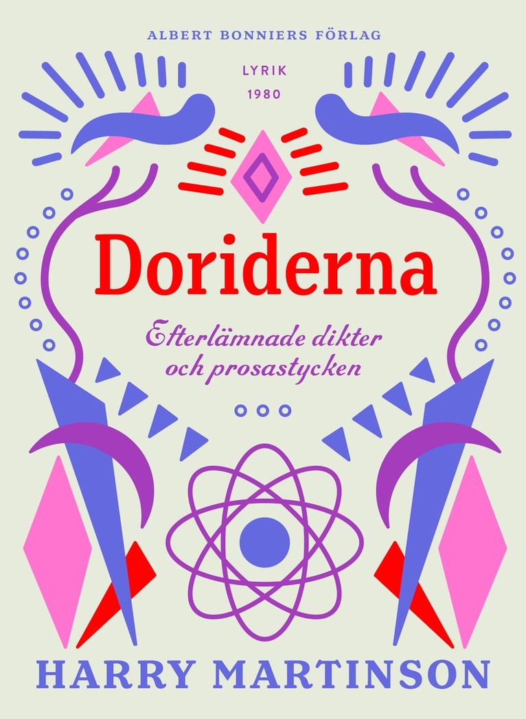 Harry Martinson - Doriderna : Efterlämnade dikter och prosastycken, E-bok