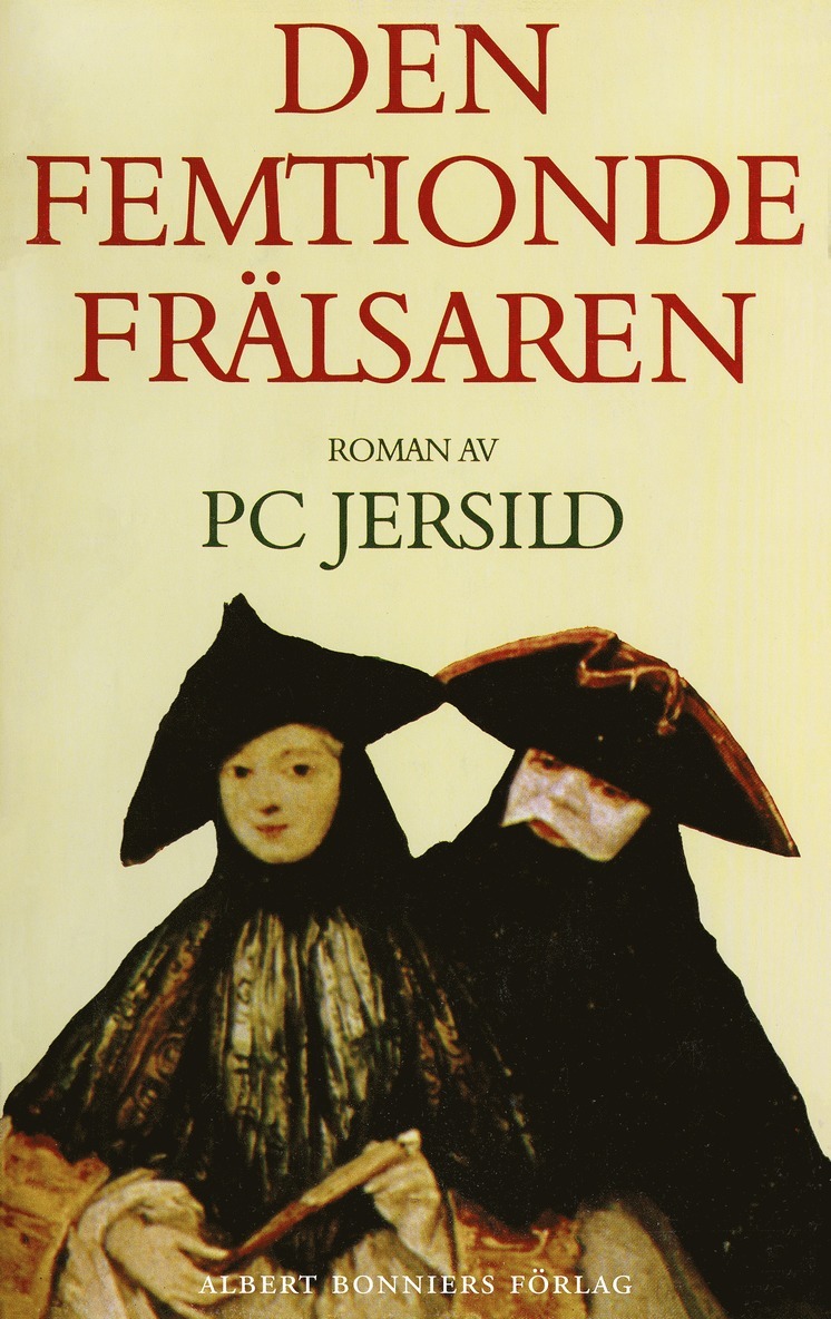 P. C. Jersild - Den femtionde frälsaren, E-bok