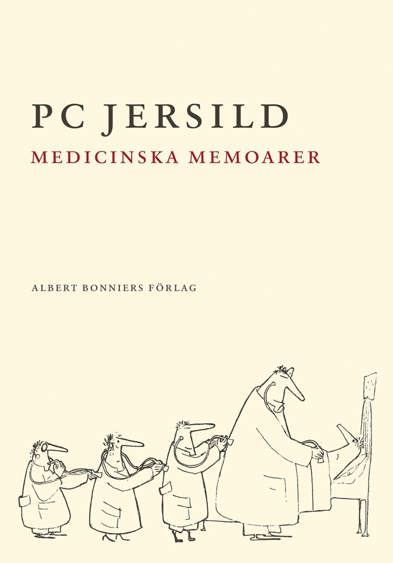 P. C. Jersild - Medicinska memoarer, E-bok