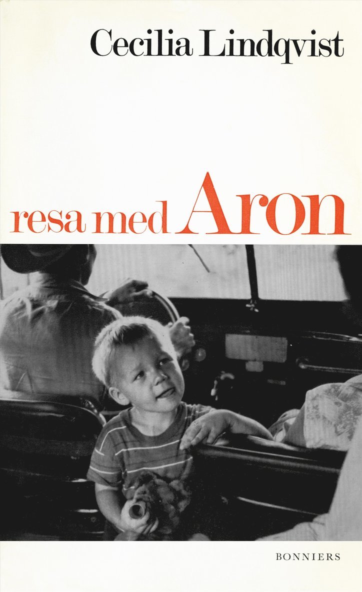 Cecilia Lindqvist - Resa med Aron, E-bok