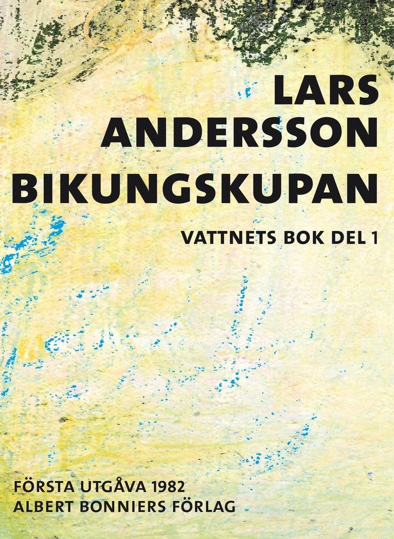 Lars Andersson - Bikungskupan, E-bok