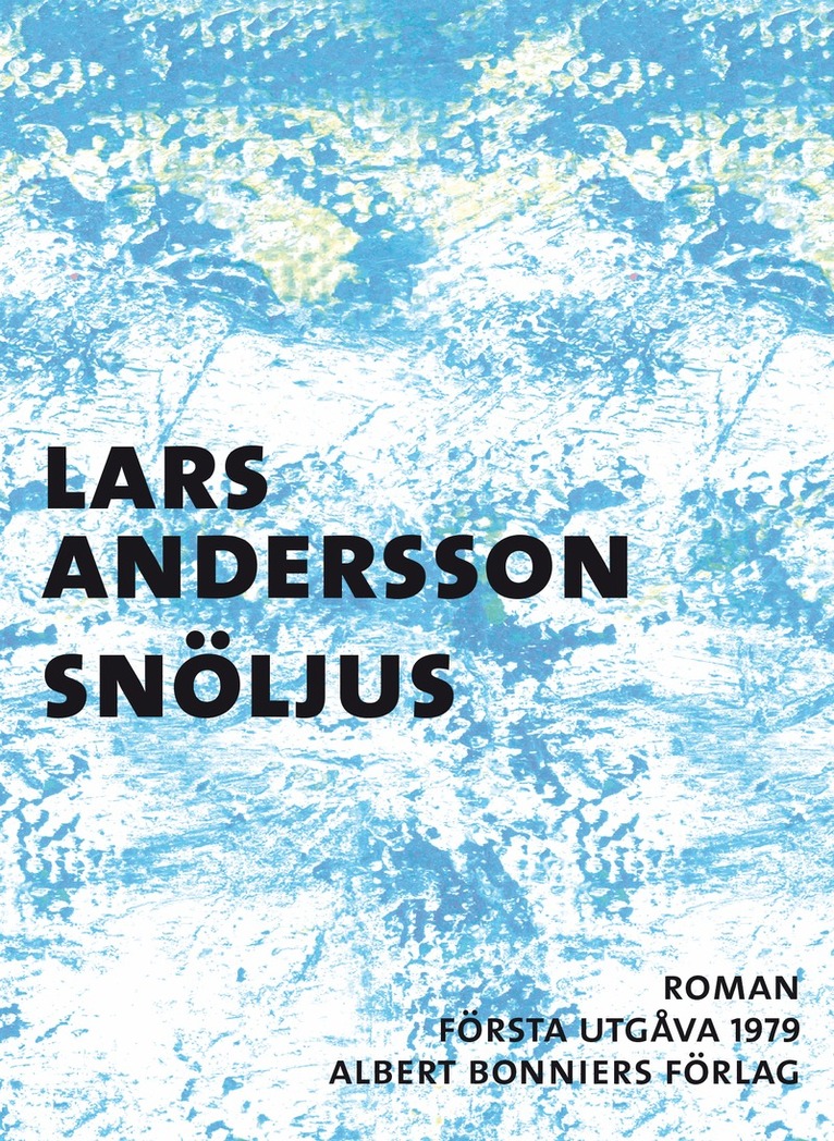 Lars Andersson - Snöljus, E-bok