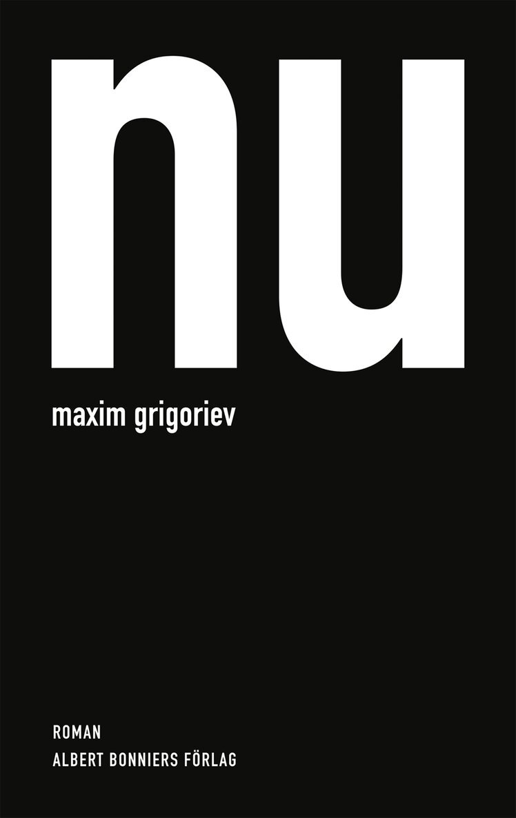 Maxim Grigoriev - Nu, E-bok