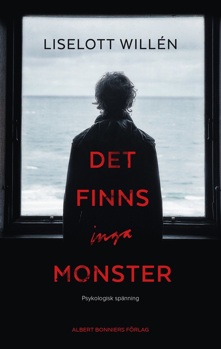 Liselott Willén - Det finns inga monster, E-bok