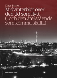 Midvinterblot över den tid som flytt