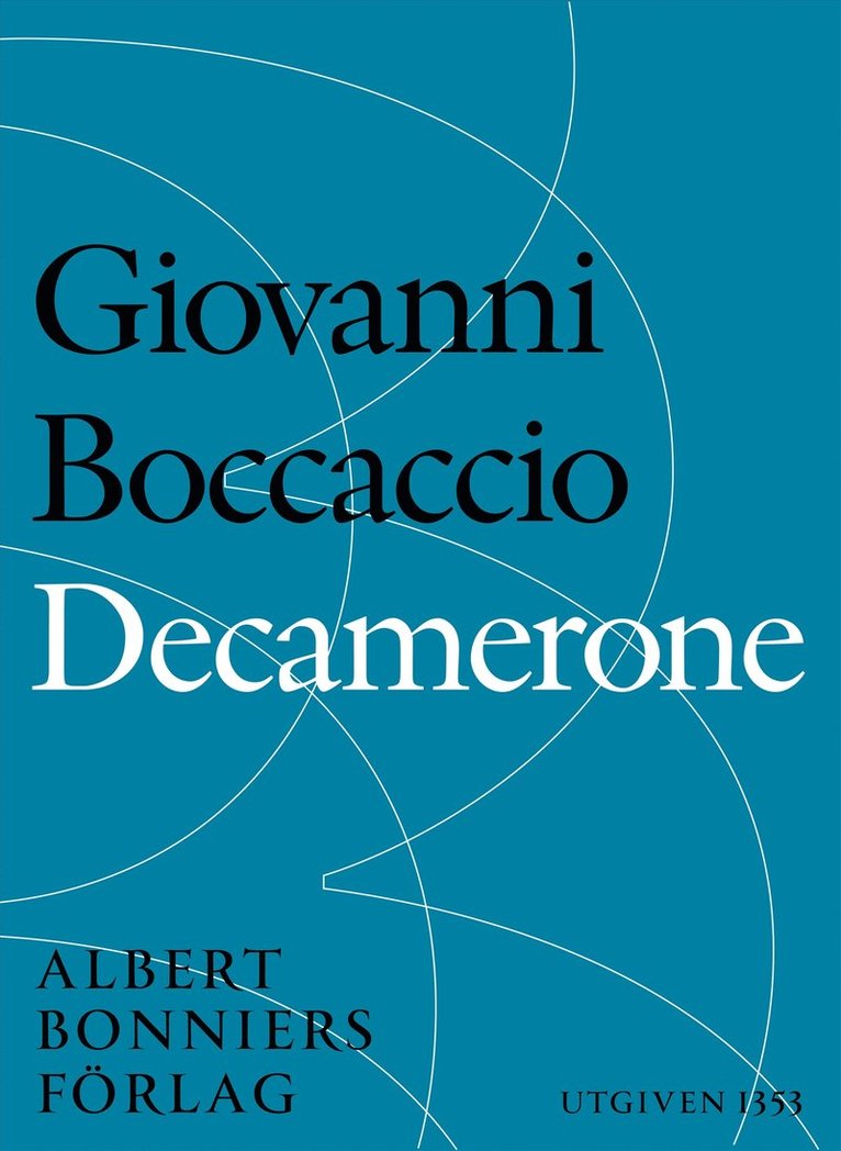 Giovanni Boccaccio - Decamerone, E-bok