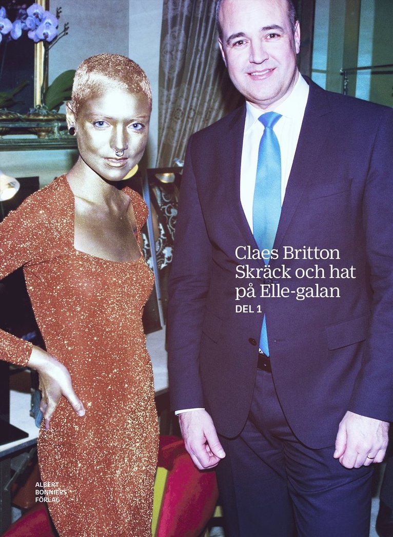 Claes Britton - Skräck och hat på Elle-galan, E-bok
