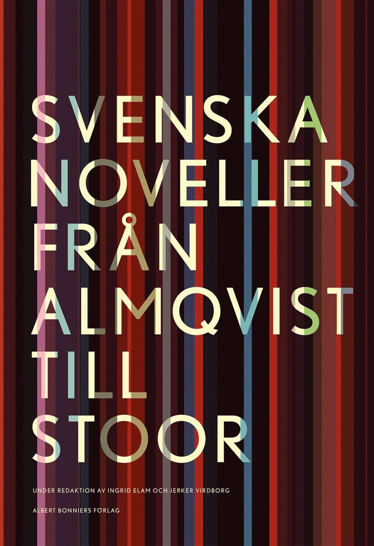 Unknown - Svenska noveller  : från Almqvist till Stoor, E-bok