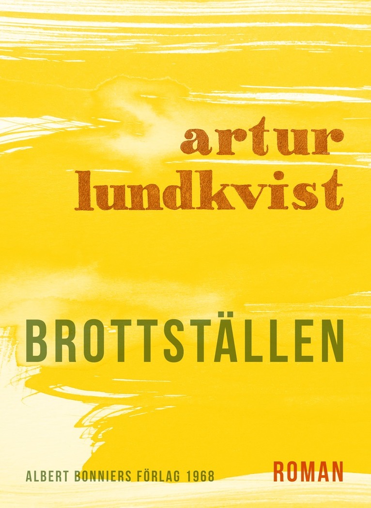 Artur Lundkvist - Brottställen, E-bok