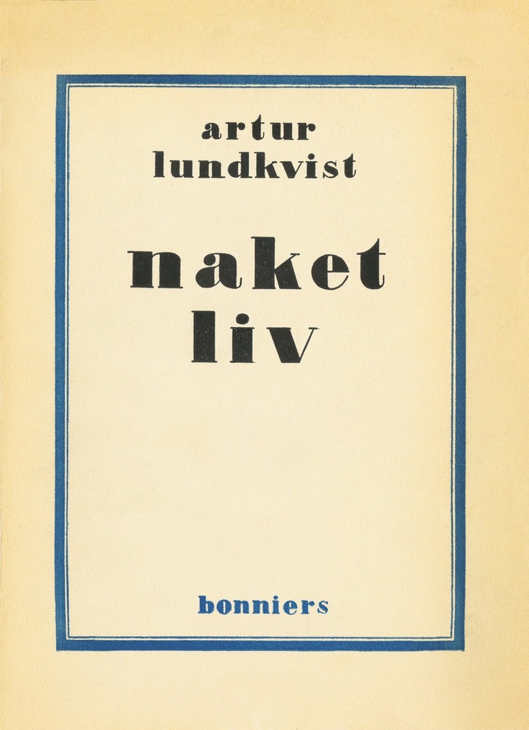 Artur Lundkvist - Naket liv : dikter, E-bok