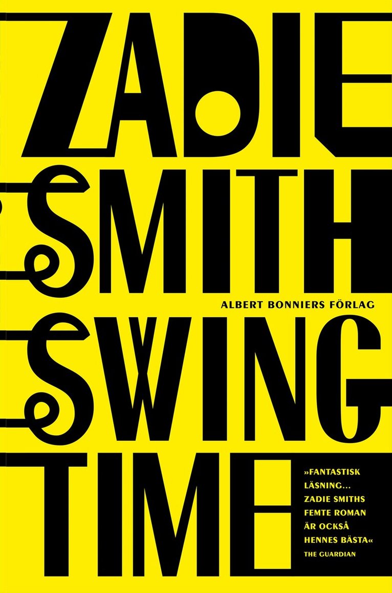 Zadie Smith - Swing time, E-bok