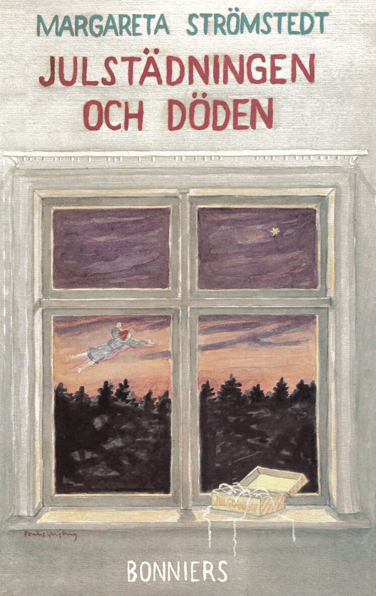 Margareta Strömstedt - Julstädningen och döden : en berättelse i nio kapitel, E-bok