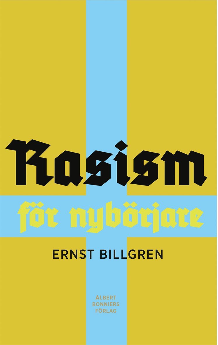 Ernst Billgren - Rasism för nybörjare, E-bok