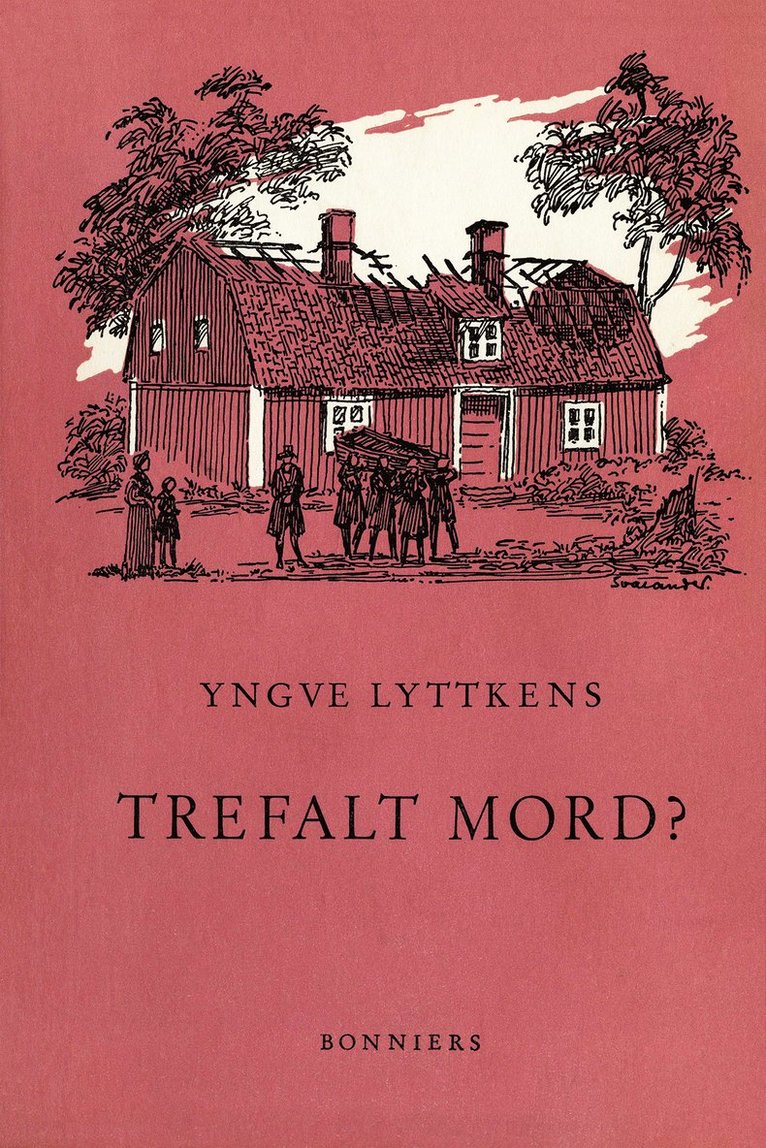 Yngve Lyttkens - Trefalt mord?, E-bok. Tillgänglighet: Lägg i varukorg