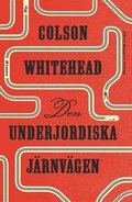 Den underjordiska järnvägen