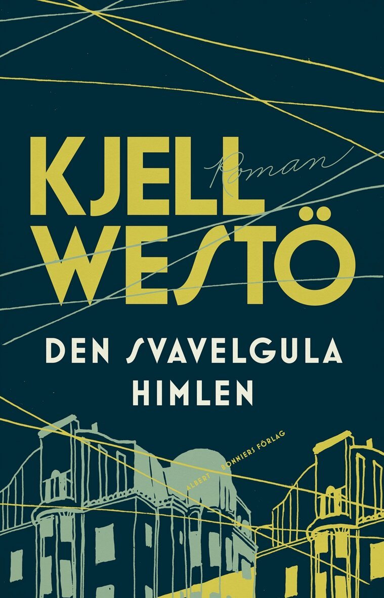 Kjell Westö - Den svavelgula himlen, E-bok
