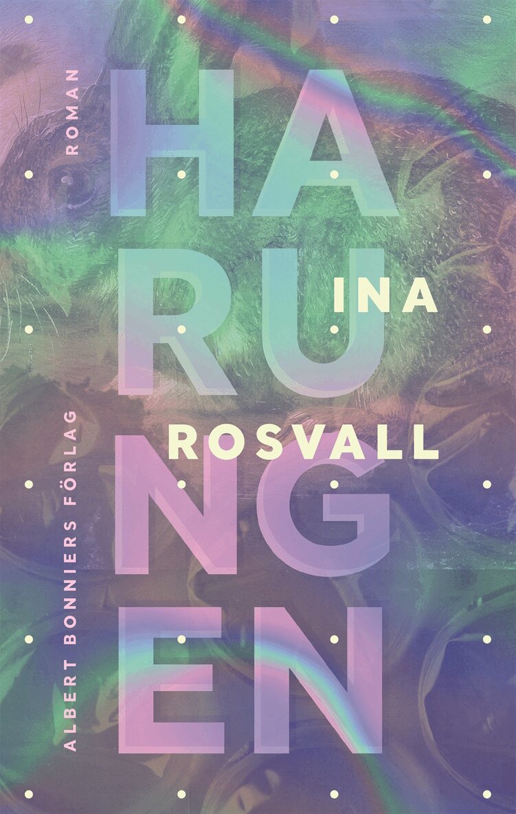 Ina Rosvall - Harungen, Inbunden