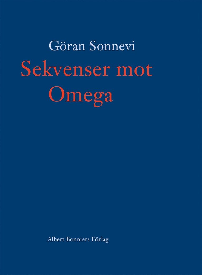 Göran Sonnevi - Sekvenser mot Omega, E-bok