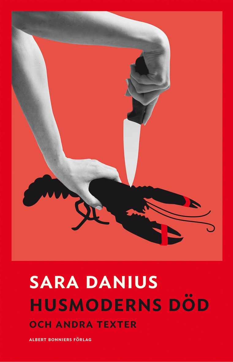 Sara Danius - Husmoderns död och andra texter, E-bok